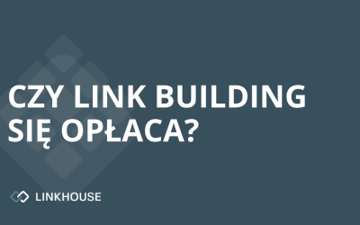 Link building — czy się opłaca?
