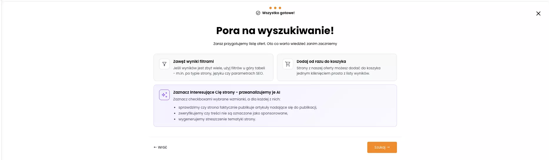 Ekran podsumowujący kreator — Pora na wyszukiwanie!