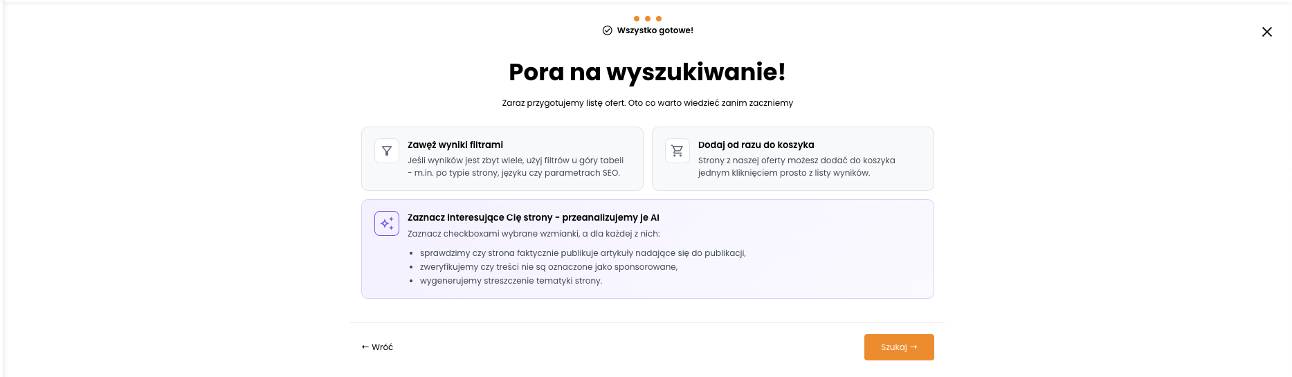 Ekran podsumowujący kreator — Pora na wyszukiwanie!